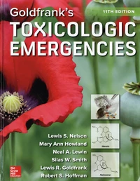 Goldfrank's Toxicologic Emergencies