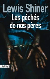 Les Péchés de nos pères