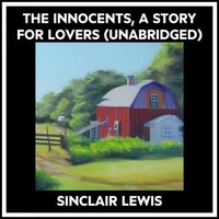 The Innocents, A Story For Lovers (Unabridged)
