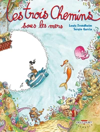 Les trois chemins sous les mers