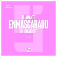 El Amante Enmascarado de una Noche