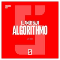 El Amor Bajo Algoritmo
