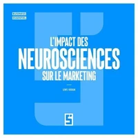 L'impact des neurosciences sur le marketing