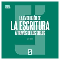 La evolución de la escritura a través de los siglos