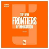 The New Frontiers of Immigration