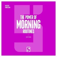 The Power of Morning Routines