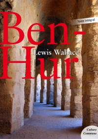 Lewis Wallace - Ben-Hur.