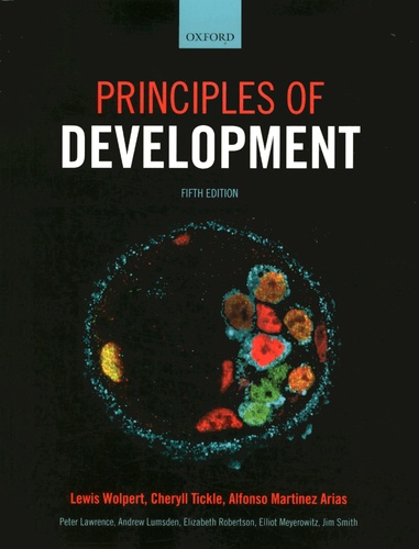 Lewis Wolpert et Cheryll Tickle - Principles of Development.