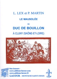 Le mausolée du Duc de Bouillon à Cluny (Saône-et-Loire)