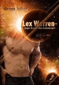 Lex Warren - Jagd durch das Universum.