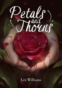 Petals and Thorns