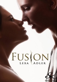 Lexa Adler - Fusion.