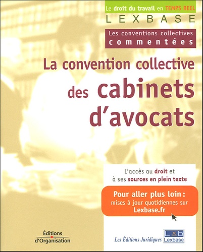  Lexbase - La convention collective des cabinets d'avocats.