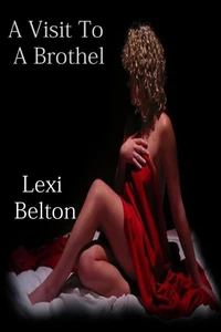 A Visit To A Brothel