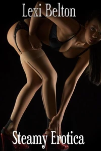 Steamy Erotica