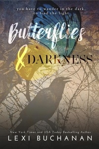  Lexi Buchanan - Butterflies &amp; Darkness.
