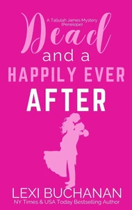 Dead and a Happily Ever After