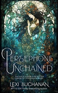Ebooks téléchargement gratuit txt Persephone Unchained par Lexi Buchanan (French Edition) 9798223420804