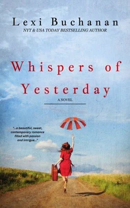 Whispers of Yesterday