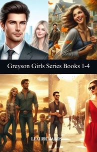  Lexi Richards - Greyson Girls Series: Books 1-4 - Greyson Girls.
