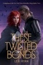 Lexi Ryan - These Twisted Bonds.