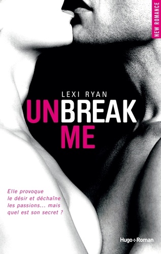 Unbreak me tome 1 (Français) - Tome 1