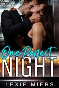  Lexie Miers - One Perfect Night.