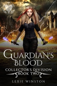  Lexie Winston - Guardian's Blood - Collectors Division, #2.
