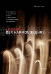 Lexikon der Harmonielehre - Nachschlagewerk zur durmolltonalen Harmonik mit Analysechiffren für Funktionen, Stufen und Jazzakkorde.