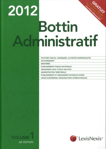  Lexis Nexis - Bottin Administratif 2012 - Volume 1.