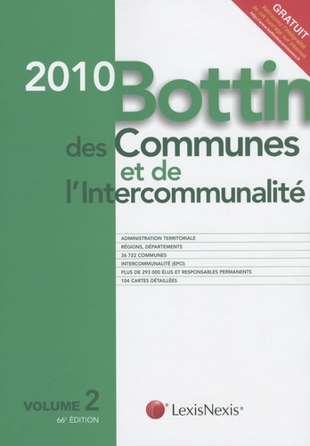  Lexis Nexis - Bottin des Communes et l'Intercommunalité 2010 - Volume 2.