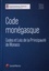Code monégasque. Codes et lois de la Principauté de Monaco  Edition 2019