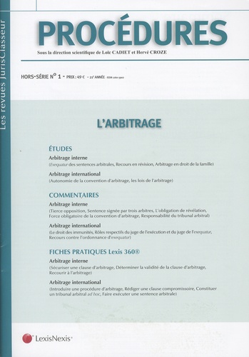 Loïc Cadiet et Hervé Croze - Procédures Hors-série N° 1 : L'arbitrage.