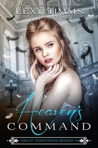  Lexy Timms et  W.J. May - Heaven's Command - Great Temptation Series, #2.