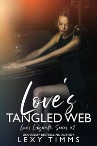 Love's Tangled Web