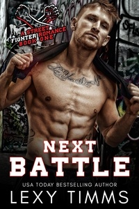  Lexy Timms - Next Battle - A Street Fighter Romance Series, #1.