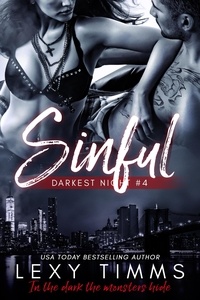  Lexy Timms - Sinful - Darkest Night Series, #4.