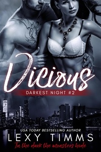  Lexy Timms - Vicious - Darkest Night Series, #2.