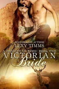  Lexy Timms - Victorian Bride - Moment in Time, #2.