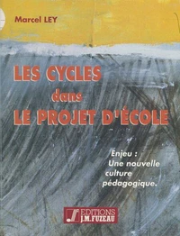 Les Cycles dans le projet d'école