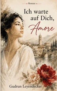 Ich warte auf Dich, Amore