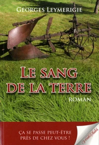 Le sang de la terre