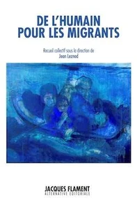 De l'humain pour les migrants