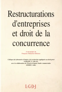 Restructurations d'entreprises et droit de la concurrence