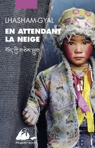  Lhasham-Gyal - En attendant la neige.