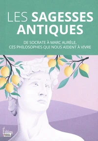 Les sagesses antiques