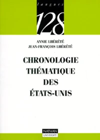 Chronologie thématique des Etats-Unis