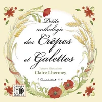 Petite anthologie des crêpes et des galettes