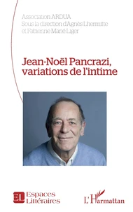 Jean-Noël Pancrazi, variations de l'intime