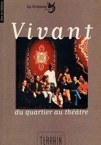  Lheureux catherine/chopin alai - Vivant. Du Quartier Au Theatre.